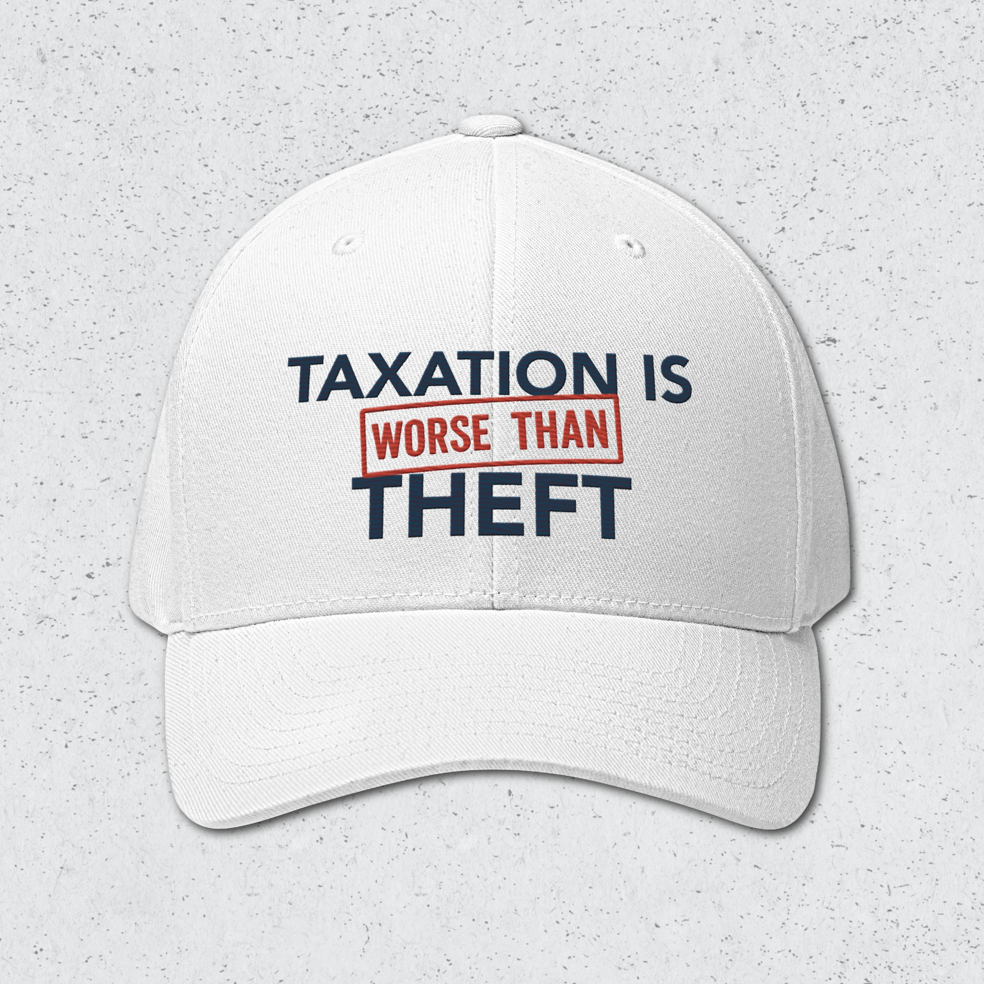 White cap with 'Taxation is Worse Than Theft' text on a light gray background